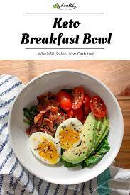 Keto Breakfast Bowl My Healthy Dish Recipe Keto Recipes Easy Keto Recipes Breakfast Healthy Dishes
