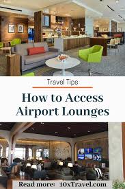 It costs 450 usd a year. Airport Lounges How To Access Them For Travel Made Easy Travel Rewards Best Credit Card Offers Best Airlines