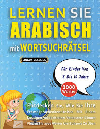 Kinder updated their profile picture. Lernen Sie Arabisch Mit Wortsuchratsel Fur Kinder Von 8 Bis 10 Jahre Entdecken Sie Wie Sie