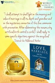 Are You Going To The World Meeting Of Families Behind The Catholic Catholic Books Birth Control Catholic