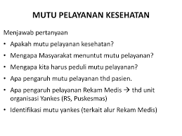 Di pondok pesantren darul huffaz. Manajemen Mutu Informasi Kesehatan Mmik 3 Ppt Download