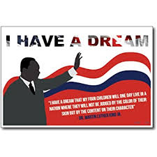 Amazon Com I Have A Dream Martin Luther King Jr New Famous Person Quote Poster Office Products