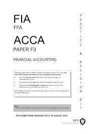 To view the past papers online refer the following window: Acca F3 Exam Kit Sunyola
