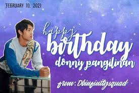 Sabi ni donny pangilinan thankful siya sa donkiss loveteam nila ni kisses delavin pero ok din. Donbelle Infinity Squad On Twitter Happy Birthday Donato Another Year Of Your Life We Know This Day Is Special To You And To Your Family You Became An Inspiration To A Lot Of