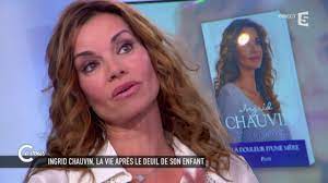 Ingrid chauvin se confesse sur son fils tom et l'absence de jade. Ingrid Chauvin Temoigne Sur Le Deuil De Sa Fille C A Vous 11 03 2015 Youtube