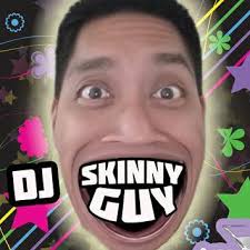 Skinny Guy (@djskinnyguy)