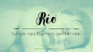 Maybe you would like to learn more about one of these? Arti Nama Rio Tentangnama