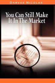 If the nasdaq doubles in a year, the fed calls it smooth market functioning. You Can Still Make It In The Market By Nicolas Darvas The Author Of How I Made 2 000 000 In The Stock Market Darvas Nicolas 9780982055670 Amazon Com Books