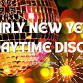 Early New Year's Daytime Disco event image