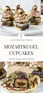 Mozartkugel Cupcakes Mit Pistazien Schoko Marmor Muffin Pistazien Cupcakes Einfacher Nachtisch