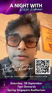 Thank You @shabirmusic, Your Support Means Alot To Us!!, Mark your  Calendars for 28 Sep 2024 as we bring you “A Night with Rishi Kumaar”. ,  This event will be held at Spring Singapore Auditorium. , ...