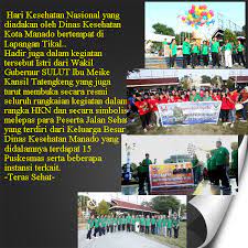 Perayaan Hari Kesehatan Nasional Di Kota Manado Terassehat Harikesehatannasional Indonesia Kota Manado Tikal Kota