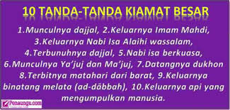 Salah tanda kebesaran allah swt dan kiamat kubro adalah matahari akan terbit dari arah barat. Tanda Tanda Hari Kiamat Dalam Bentuk Cerita Berdasarkan Hadis Sahih
