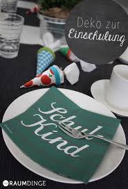 Deko Zur Einschulung Tischdeko Und Bastelideen Zum Schulanfang Und Einschulungsfeier Einschulung Feier Einschulung Einschulungsfeier