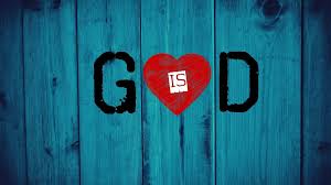 God Is Love Wallpaper Hd Download To Show Love Of God Gods Love Love Wallpaper God