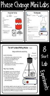 The Phase Change Mini Labs Are A Series Of Eight Short Experiments Designed To Help Students Observe And Teaching Chemistry Chemistry Classroom Matter Science