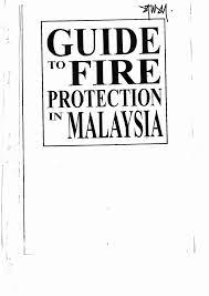 Download as pdf, txt or read online from scribd. Guide To Fire Protection In Malaysia 2006 Pdf Pdf Document