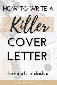 Limit your cover letter to one page and customize it to a specific recruiter, company and positio. Write A Cover Letter For A Job Application That Will Make You Stand Out Free Template Included With Love Becca Cover Letter Template Free Free Cover Letter Cover Letter