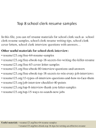 top 8 school clerk resume samples