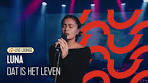 LUNA - Dat Is Het Leven | Live Bij Q - YouTube