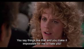 Primaaaura When Harry Met Sally Byebyebye When Harry Met Sally Harry Met Sally Harry Met Sally Quotes