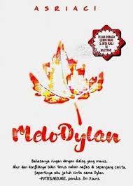 Melodylan merupakan film karya sutradara fajar nugros serta penulis endik kuswoyo. Novel Melodylan Pdf Cara Golden