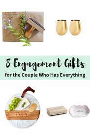 Engagement Gift Ideas For The Couple Who Has Everything Engagement Gifts Creative Engagement Gifts Unique Engagement Gifts