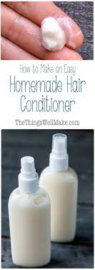 What are the best organic hair products? Take Control Of The Ingredients That Go Into Your Hair Products By Making Them At Home T Diy Hair Conditioner Homemade Hair Conditioner Homemade Hair Products
