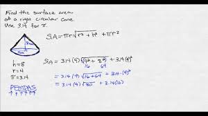 The l is the length of the apothem, r is the radius of the circle, and h is the distance between the vertex and the center of the circle. Surface Area Of A Right Circular Cone Youtube