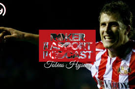 If you want to bet on the … Roker Rapport Podcast With Former Sunderland Winger And Ifk Goteborg Legend Tobias Hysen Roker Report