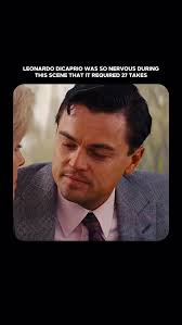 During the kissing scene between #LeonardoDiCaprioand #JoannaLumley,  DiCaprio was so nervous that the scene required a reported 27 takes to get  it right., •, The Wolf Of Wall Street