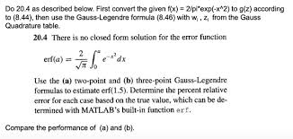 Solved Do 20 4 As Described Below First Convert The Give Chegg Com