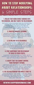 How To Stop Worrying About Relationships: 6 Simple Steps - Happier Human