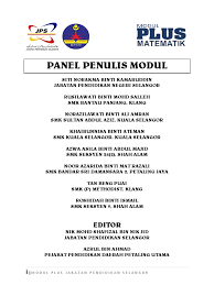 Spesifikasi tetapan logo jabatan yang baharu ini adalah berpandukan pekeliling dan garis panduan penggunaan logo rasmi kementerian pendidikan malaysia (kpm). Matematik Isi Kandungan Modul Plus Mathematical Concepts Algebra