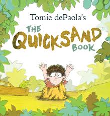 the quicksand book: depaola, tomie