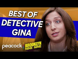 Gina being a better detective than the actual detectives