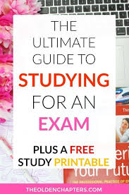 Ultimate Guide How To Study For An Exam Exam Study Tips Study Tips Best Study Tips