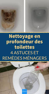 pour nettoyer des toilettes tres sales vous n avez pas besoin de produits speciaux excessivement chers i in 2021 toiletten reinigen reinigen badezimmer putzen tipps