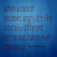Cancer is one of the most giving personalities that you'll ever come across and it's not uncommon for them to the bestow their friends and family with massive. Cancer Zodiac Sign When Becomes Angry It S Like A Totally Different Person Has Taken Zodiac Memes