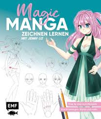 Weitere ideen zu malvorlagen, wenn du mal buch, ausmalbilder. Magic Manga Zeichnen Lernen Mit Jenny Liz Jenny Liz Buch Jpc