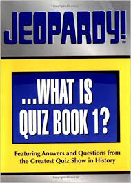 Community contributor can you beat your friends at this quiz? Jeopardy Quiz Book 1 Holly Camerlinck 9780740707445 Amazon Com Books