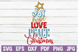 Peace love joy svg, peace svg, love svg, joy svg, christmas svg, peace on earth svg, svg files for cricut, svg files, files for silhouette. Joy Hope Love Peace Christmas Svg Cut File By Mintymarshmallows Thehungryjpeg Com