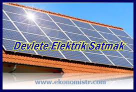 Devlet destekli elektrik satışı nasıl sağlanır? Devlete Elektrik Satmak 2021 Gunes Tarlasi Kurmak Ges Alim Garantisiekonomi Ve Banka Kredi Bilgileri