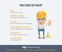 What Does Off Mean Myenglishteacher Eu My English Teacher English Idioms English Language Learning