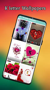 Reply 4 years ago i did the video test to see the camera stability, bu. K Letter Wallpaper For Android Apk Download