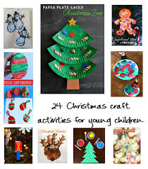 24 Christmas Craft Activities For Young Children Christmas Crafts Christmas Art Projects Christmas Arts And Crafts