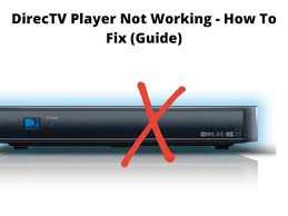 How to use directv on pc? Directv Player Not Working How To Fix Guide