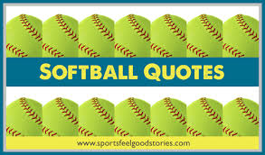 Here are the most inspirational sports quotes for athletes and fans. Softball Quotes And Sayings For Girls Fast Pitch Teams And Slow Pitch