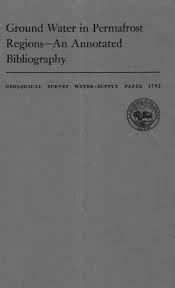 In some part of the lake bed further development of waterlogging leads to the formation of marshy. Ground Water In Permafrost Regions An Annotated Bibliography