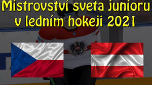 Mistrovství světa v ledním hokeji se uskuteční v roce 2021. Mistrovstvi Sveta Junioru V Lednim Hokeji 2021 Cesko Rakousko Youtube